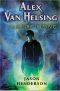 [Alex Van Helsing 01] • Vampire Rising